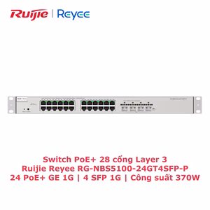 Switch Ruijie Reyee RG-NBS5100-24GT4SFP-P | 28 Cổng Layer 3 | PoE+ 370W
