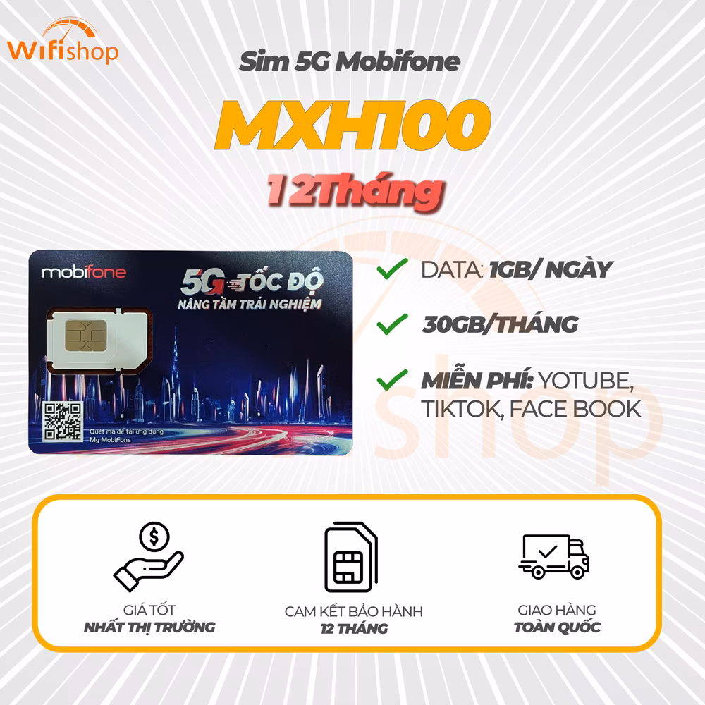 Mobifone 5G MXH100 1GB/Ngày (30Gb/Tháng), Miễn Phí Youtube, Tiktok, Facebook