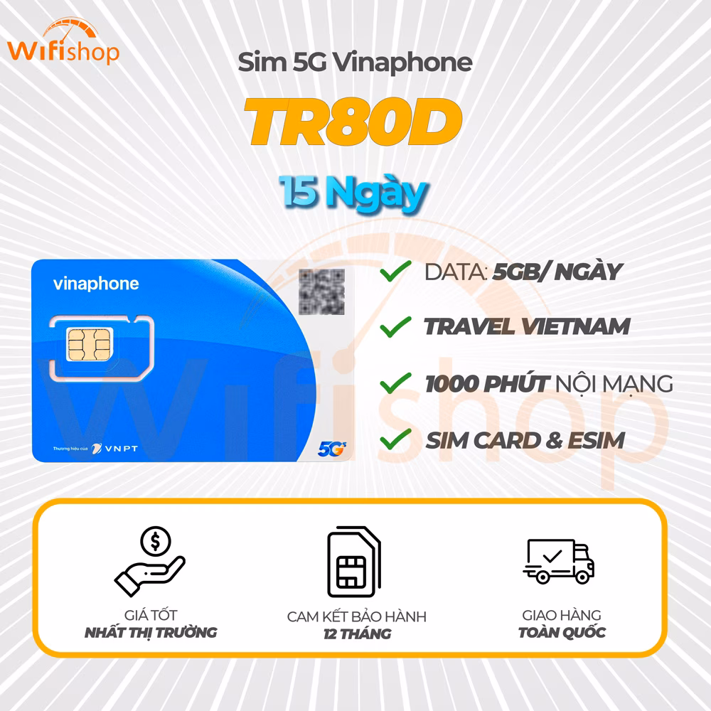 SIM 5G Vinaphone TR80D 5GB/Ngày 15 Ngày dành cho khách Du Lịch Việt Nam