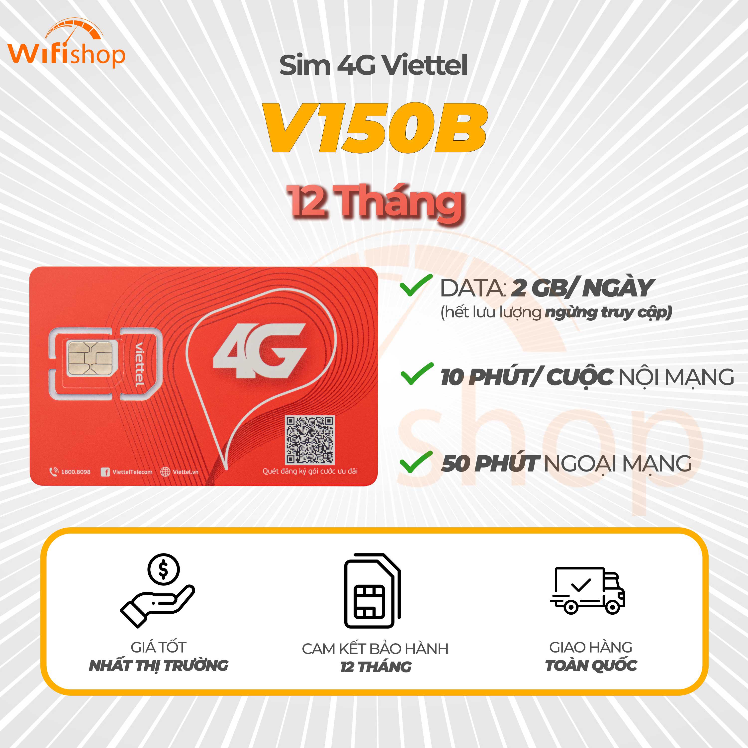 Sim Viettel V150B 2GB/Ngày (60GB/Tháng), Miễn phí nội mạng, 50 phút ngoại mạng