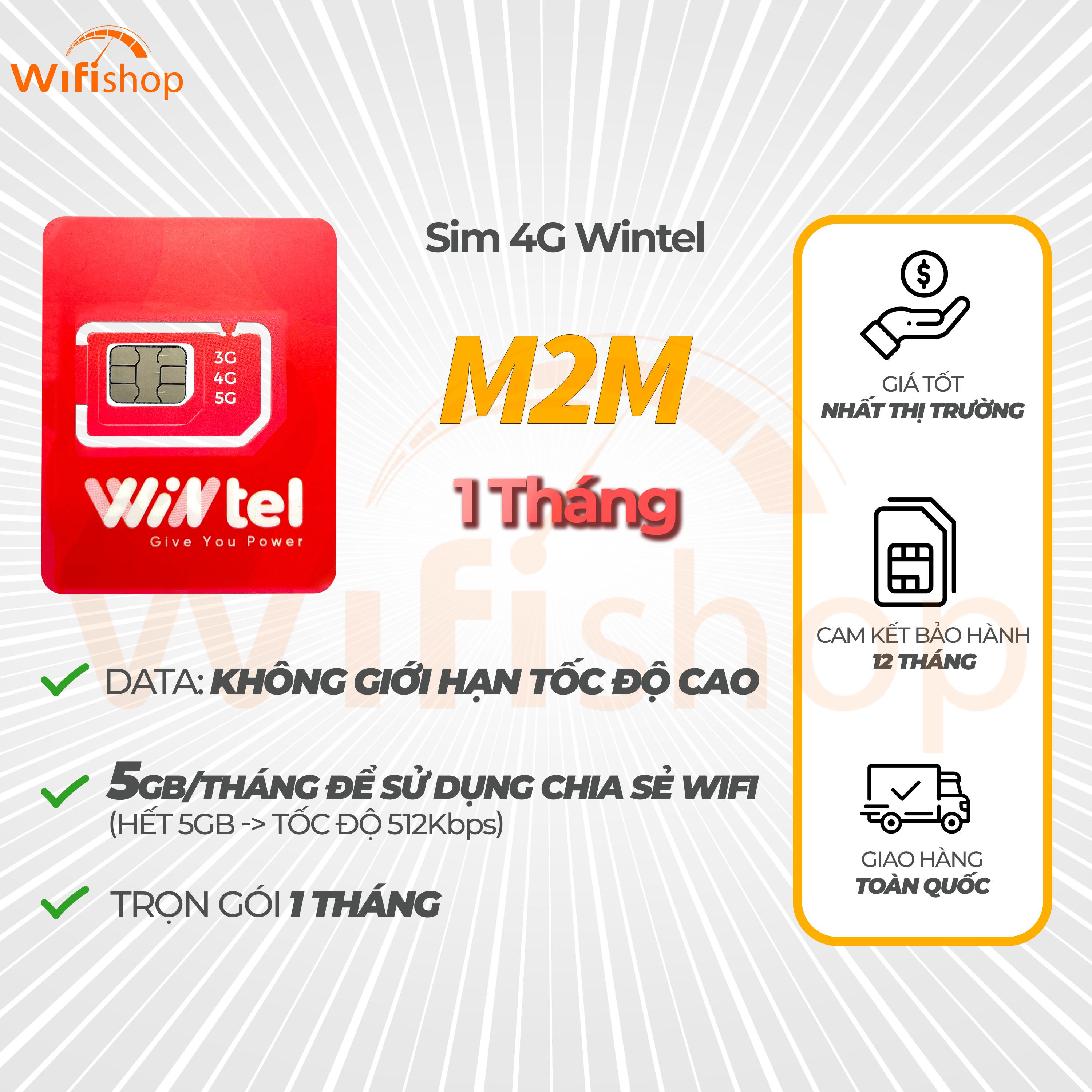 Sim 4G Wintel M2M Data Không Giới Hạn Tốc Độ Cao, miễn phí tháng đầu tiên