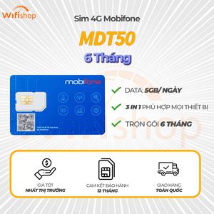 Sim Mobifone 6MDT50 5GB/ ngày 150Gb/Tháng, 6 tháng không nạp tiền