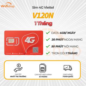 Sim Viettel V120N 4GB/Ngày, Miễn phí nội mạng + 50 phút ngoại mạng, nạp sẵn 1 tháng