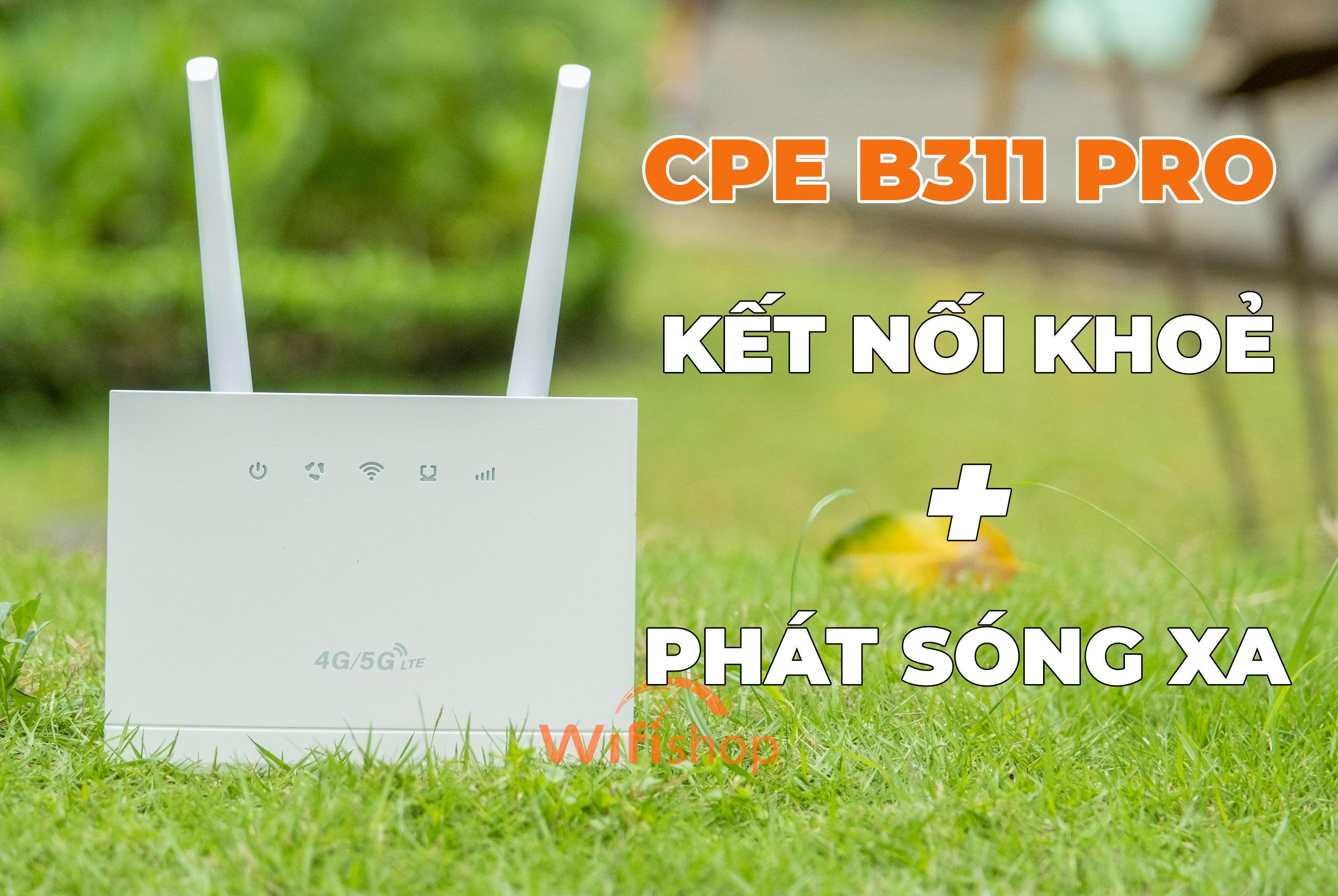 Điểm danh 5 bộ phát wifi 4G được ưa chuộng ở Wifishop