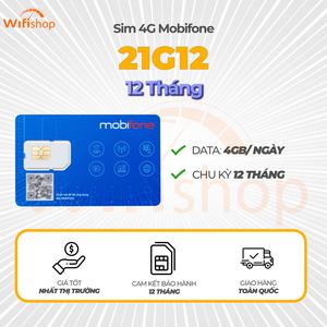 Sim 5G Mobifone 21G12 Dung lượng 4Gb/Ngày (120GB/Tháng) - Trọn gói 12 tháng