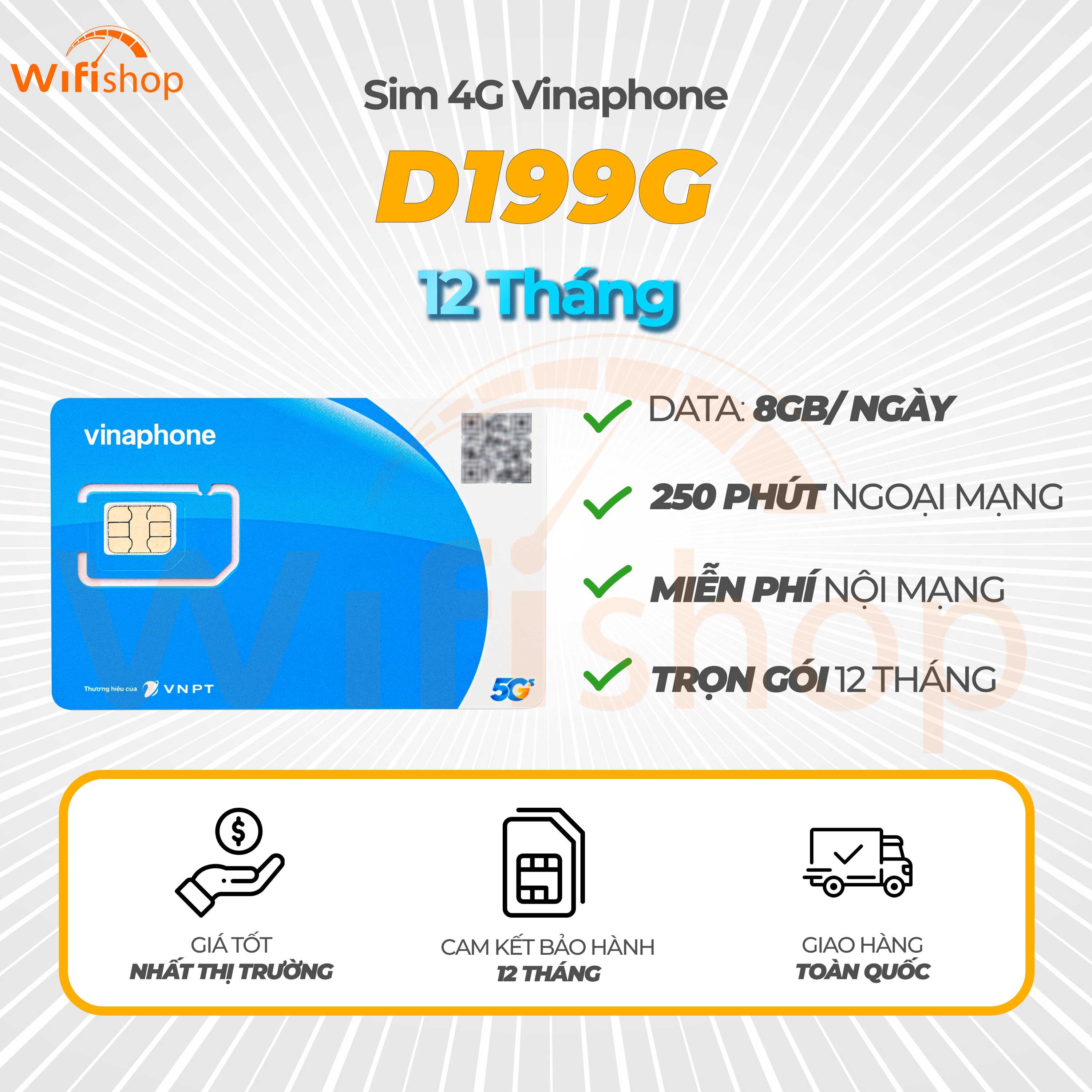 SIM 5G Vinaphone D199G 8GB/Ngày, Miễn Phí Nội Mạng, 250 Phút Ngoại Mạng ...