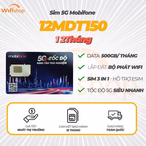 Sim 5G Mobifone MDT150 tặng 500GB/tháng, 6000GB trọn gói 12 tháng không nạp tiền