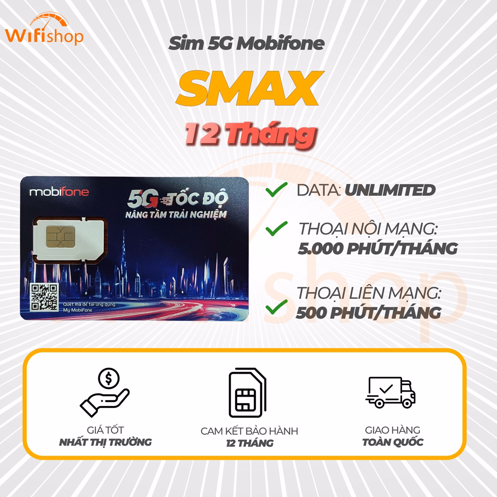 Gói Cước Không Giới Hạn Dung Lượng Mobifone SMAX