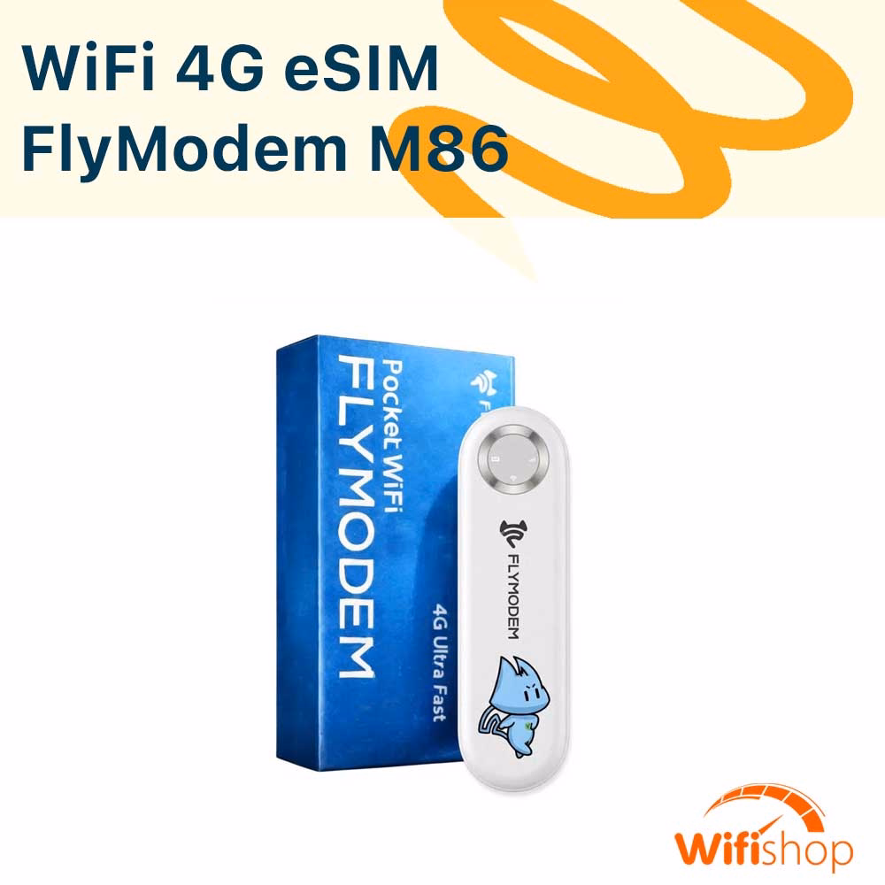 Bộ Phát Wifi 4G tích hợp eSIM FlyModem M86 - tự động chuyển đổi 3 Mạng Viettel-Vinaphone-Mobifone