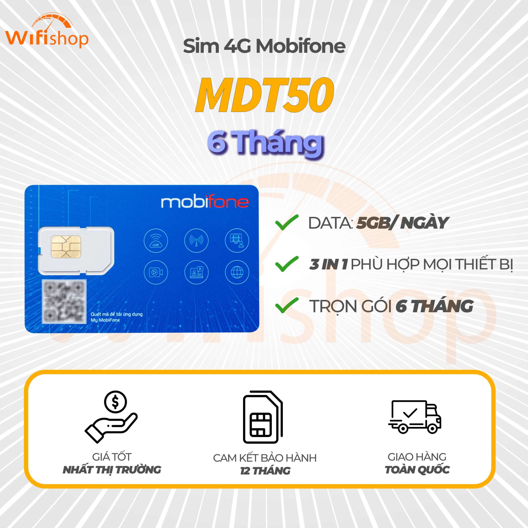 Sim Mobifone 6MDT50 5GB/ngày 150GB/tháng, trọn gói 6 tháng không phải nạp tiền