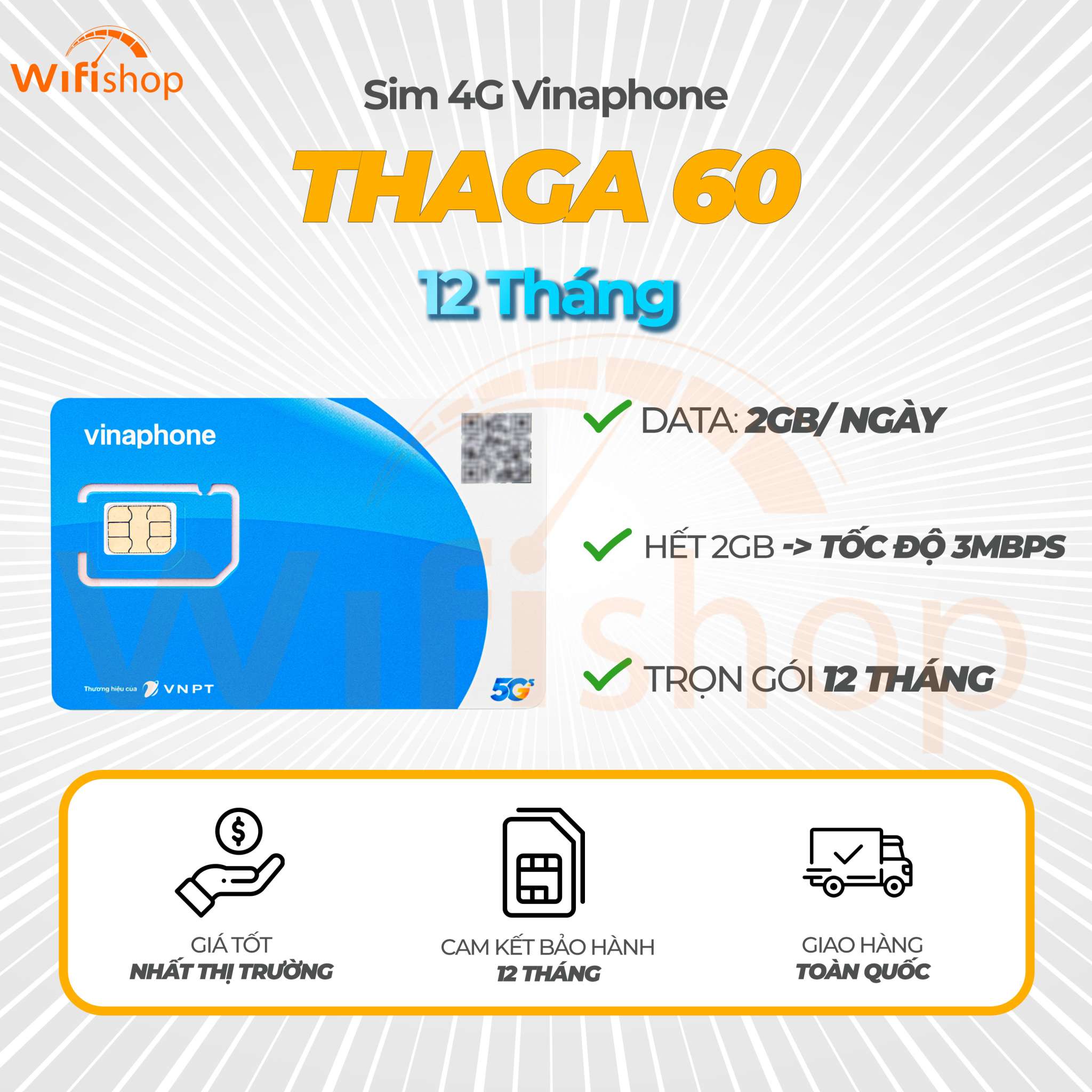 Sim 5G Vinaphone THAGA60 2Gb/Ngày (60GB/Tháng), Tỷ GB tốc độ 3Mbps - 12 Tháng không nạp tiền